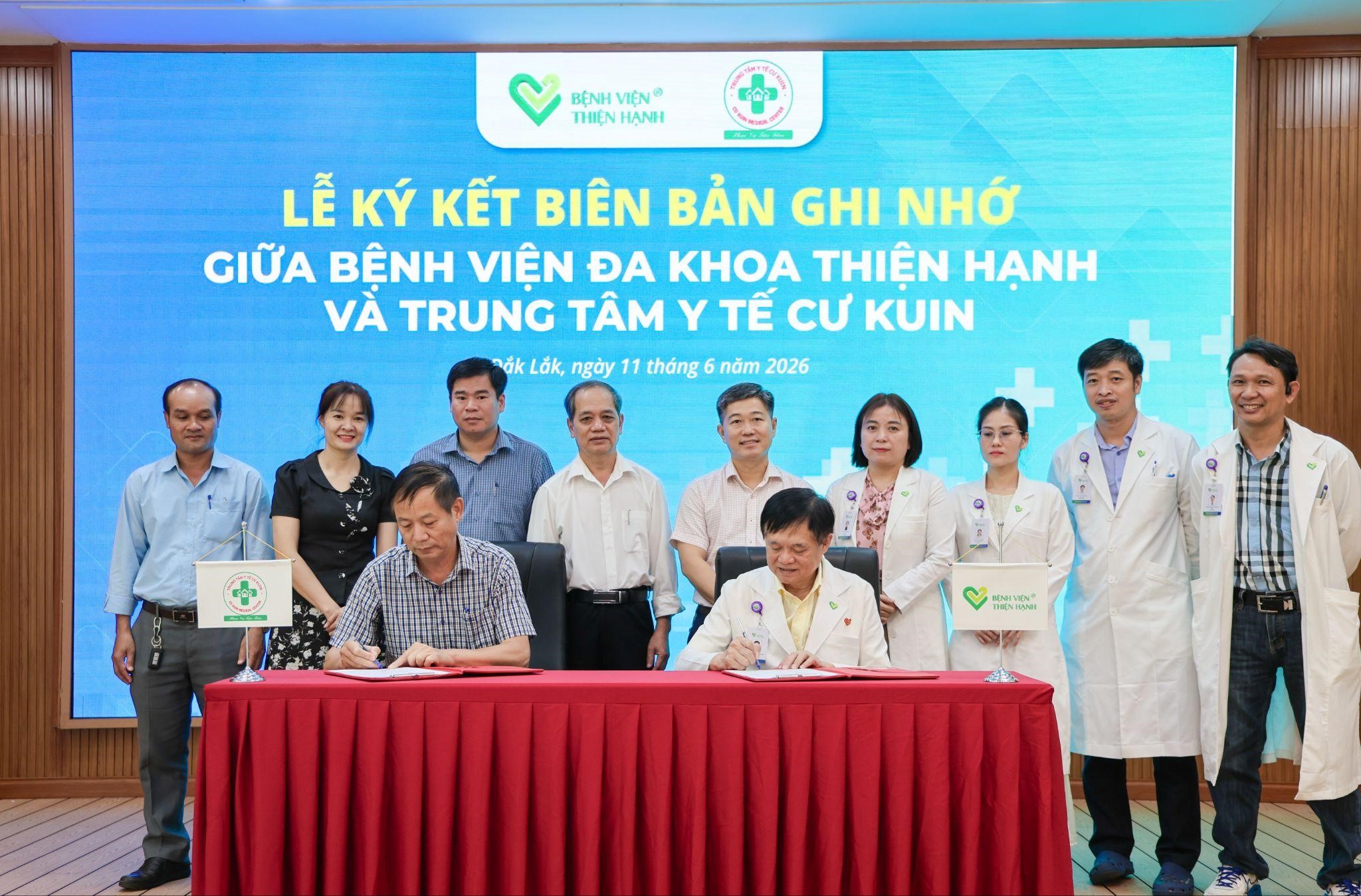 Bệnh viện Thiện Hạnh v&agrave; Trung t&acirc;m Y tế Cư Kuin k&yacute; kết hợp t&aacute;c chuy&ecirc;n m&ocirc;n - Ảnh 2.