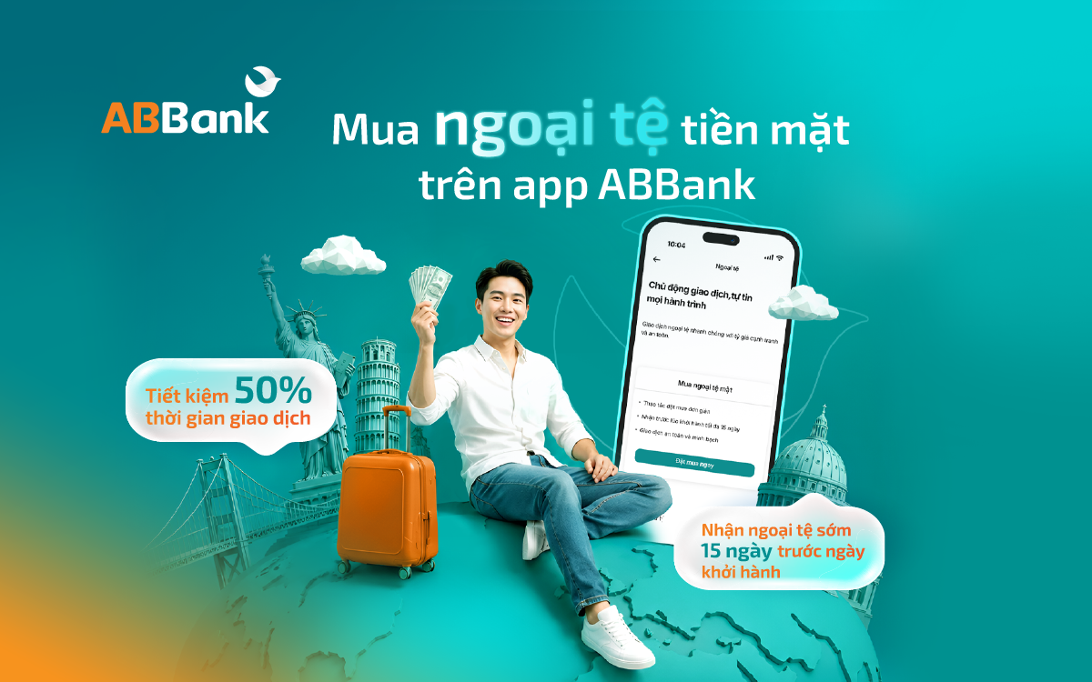 ABBank ra mắt tính năng mua ngoại tệ online trên App, xử lý hồ sơ tối đa trong 2 giờ