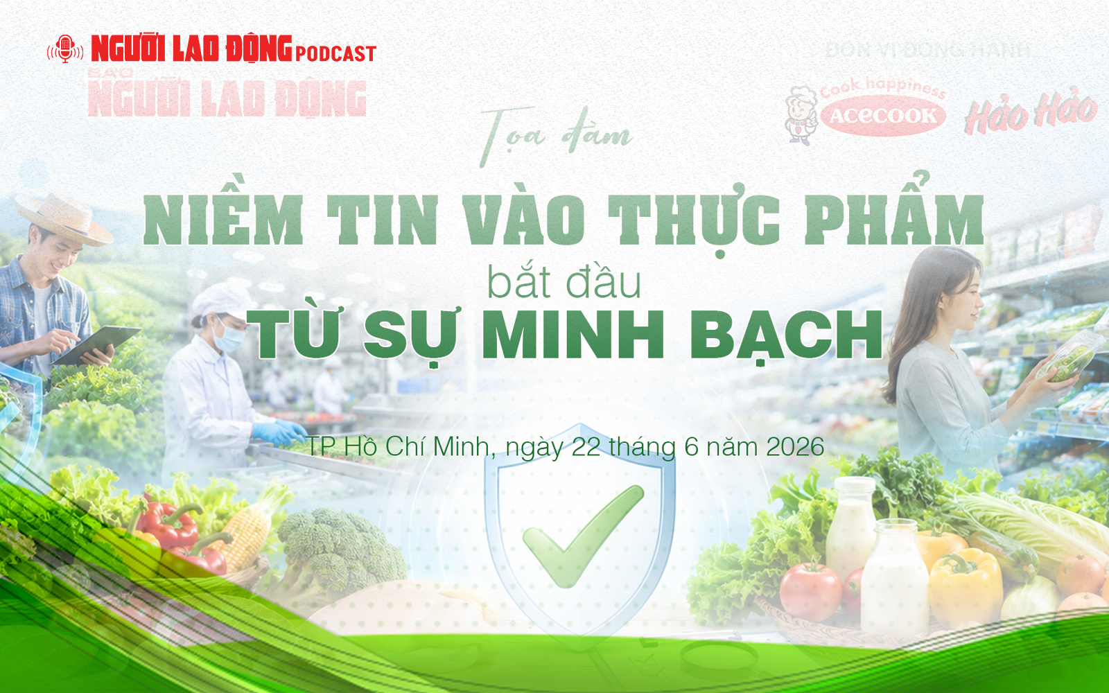 Minh bạch thông tin – nền tảng xây dựng niềm tin vào thực phẩm