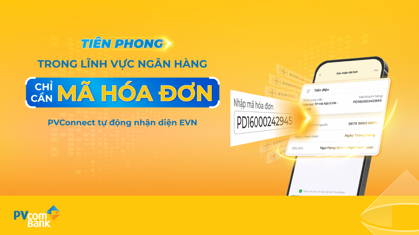 PVcomBank triển khai giải ph&aacute;p thanh to&aacute;n tiền điện mới - Ảnh 1.