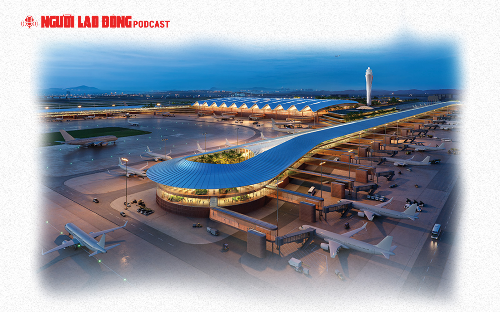 CHK Quốc tế Gia Bình: Cửa ngõ của một hệ sinh thái kinh tế hàng không toàn cầu
