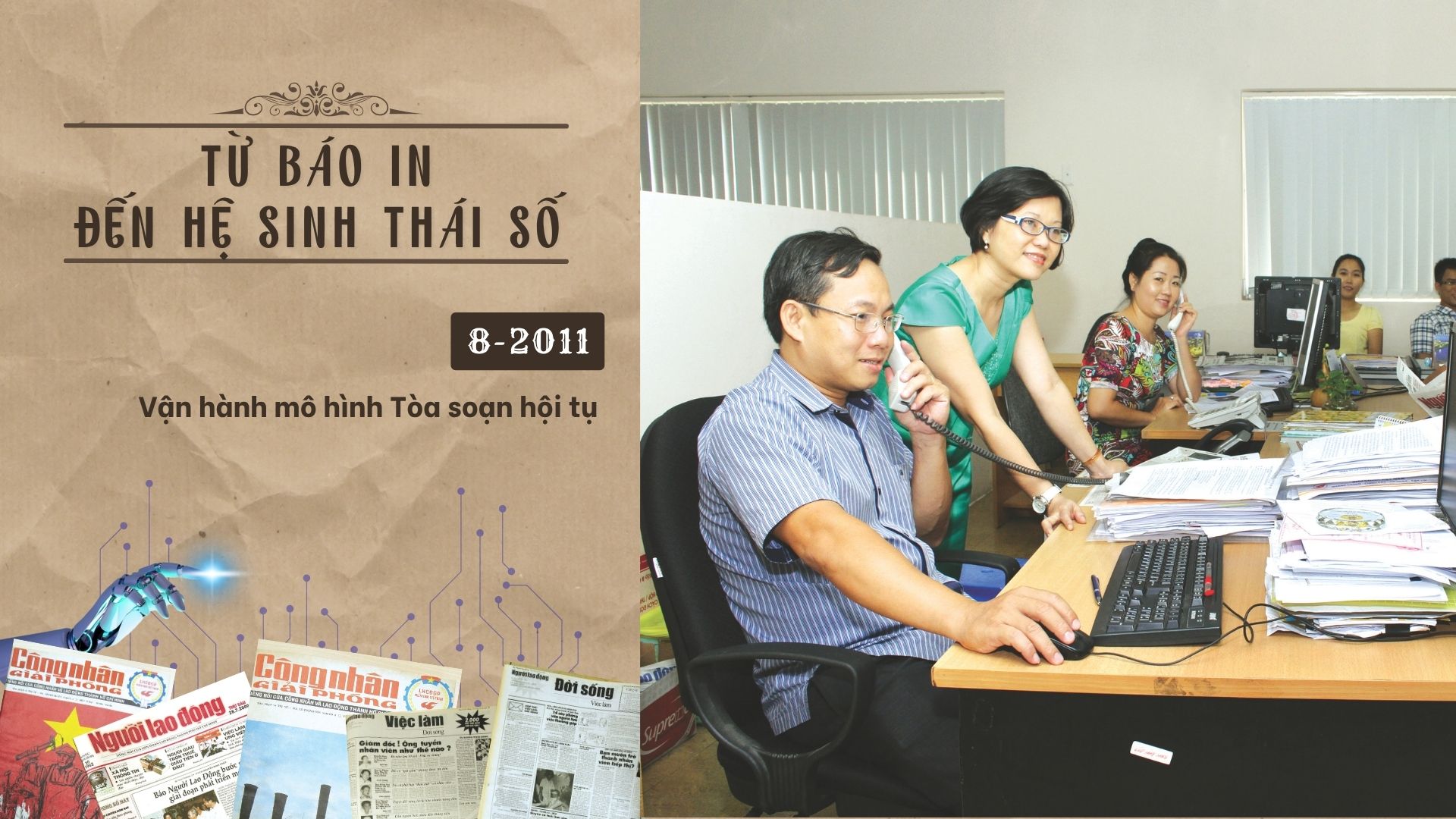 MEGA STORY: Điều còn lại - Hành trình 51 năm của Báo Người Lao Động (1975-2026) - Ảnh 98.