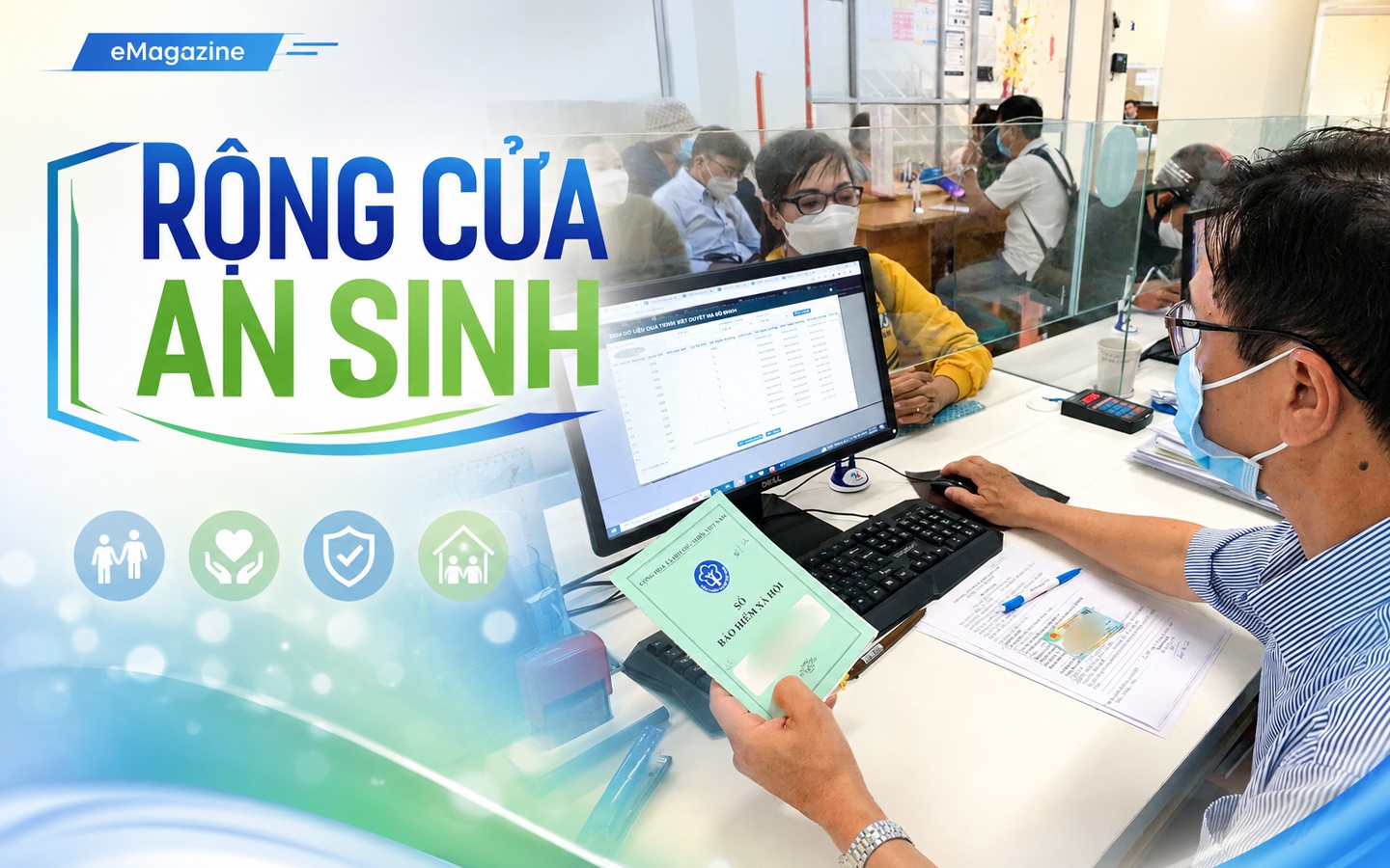 [eMagazine] Rộng cửa an sinh