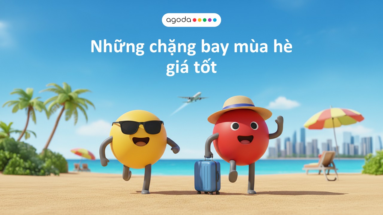 Agoda c&ocirc;ng bố 2 chặng bay c&oacute; gi&aacute; v&eacute; tốt nhất trong m&ugrave;a du lịch h&egrave; 2026 - Ảnh 1.