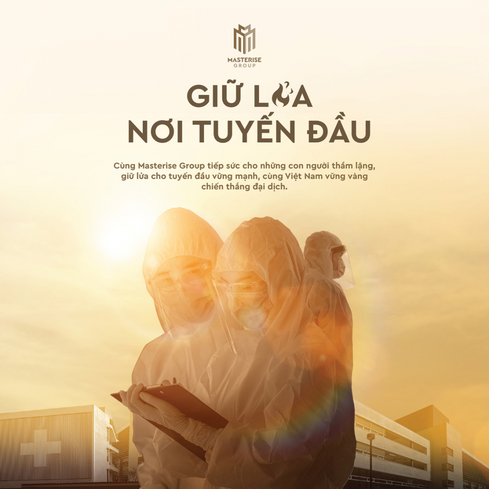 &ldquo;Giữ lửa nơi tuyến đầu&rdquo; l&agrave; chương tr&igrave;nh thứ tư trong chuỗi nỗ lực c&ugrave;ng Việt Nam chống dịch của Masterise Group