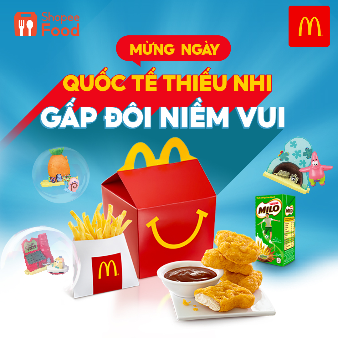 Nhanh tay đặt m&oacute;n ShopeeFood ngay v&agrave; nhận những phần qu&agrave; hấp dẫn từ McDonald&rsquo;s để chiều &yacute; b&eacute; y&ecirc;u nh&eacute;!