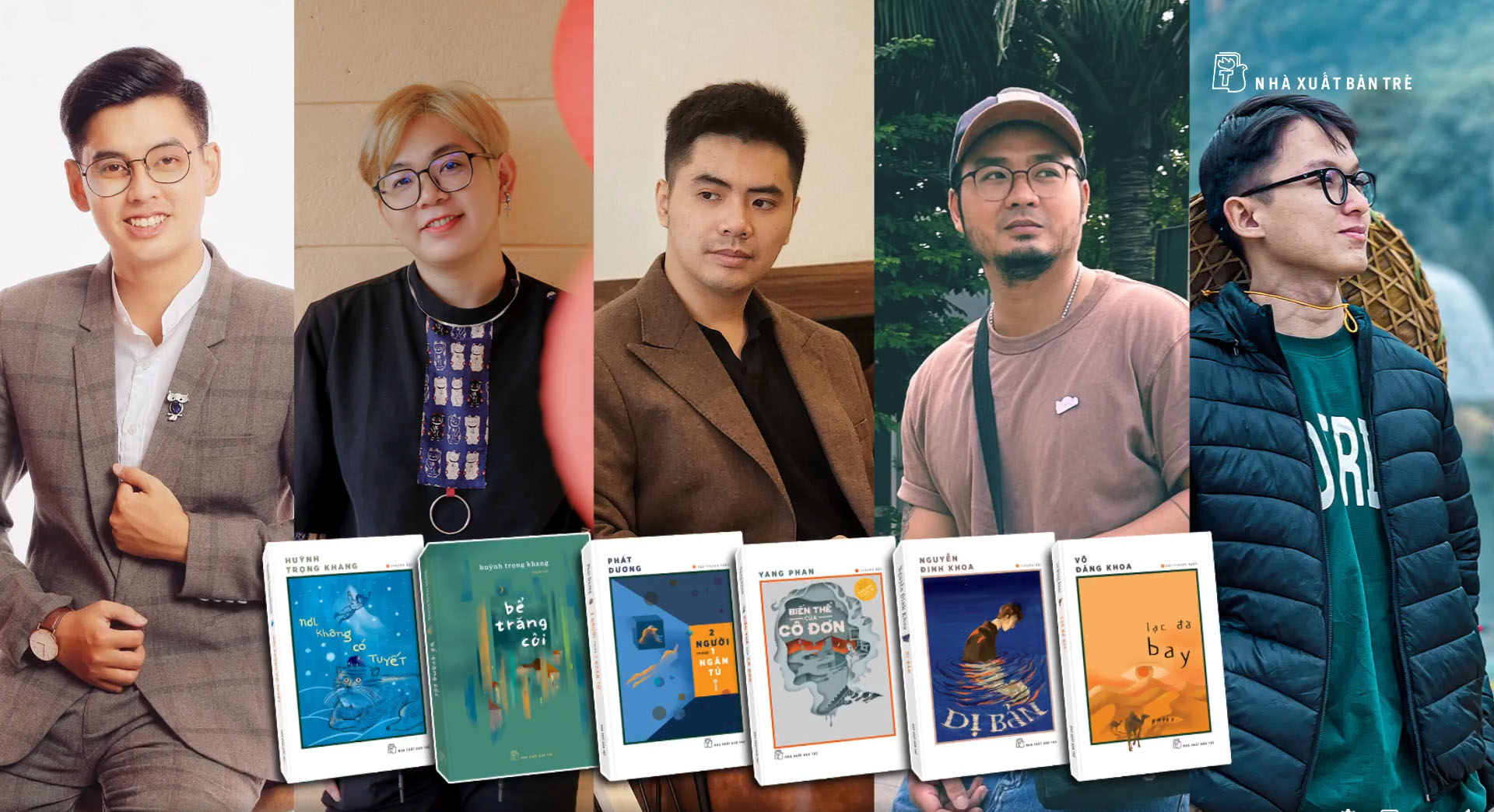 5 gương mặt trẻ nổi bật của văn chương trẻ hiện nay. Ảnh: nh&agrave; xuất bản Trẻ