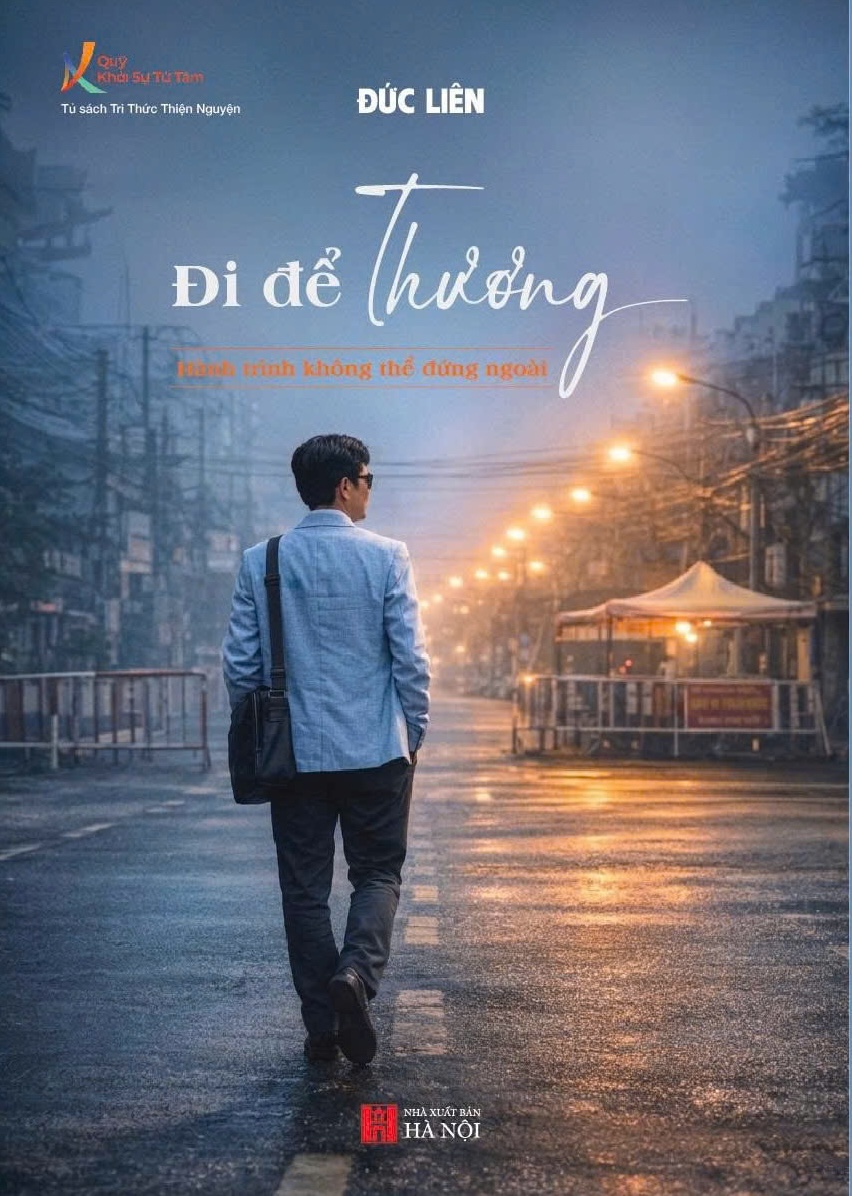 B&igrave;a tập t&ugrave;y b&uacute;t Đi để thương của nh&agrave; b&aacute;o Đức Li&ecirc;n