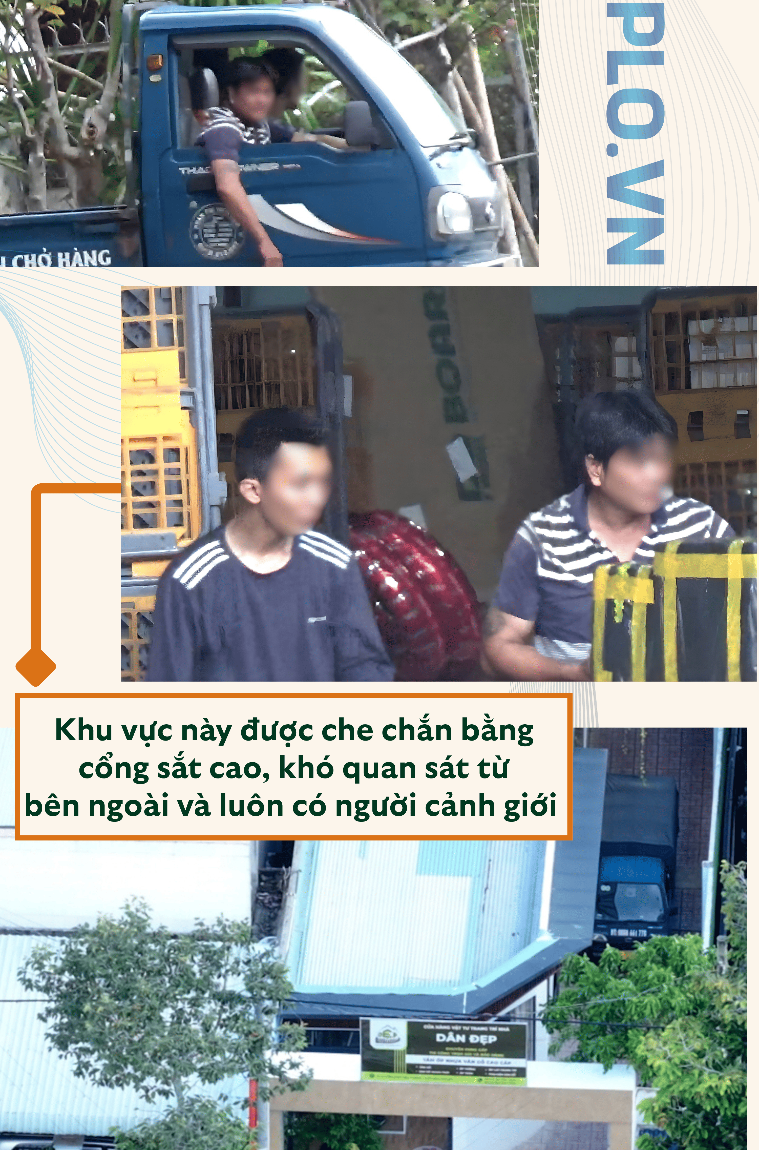 8. Khu vực này được che chắn bằng cổng sắt cao, khó quan sát từ bên ngoài và luôn có người cảnh giới.png