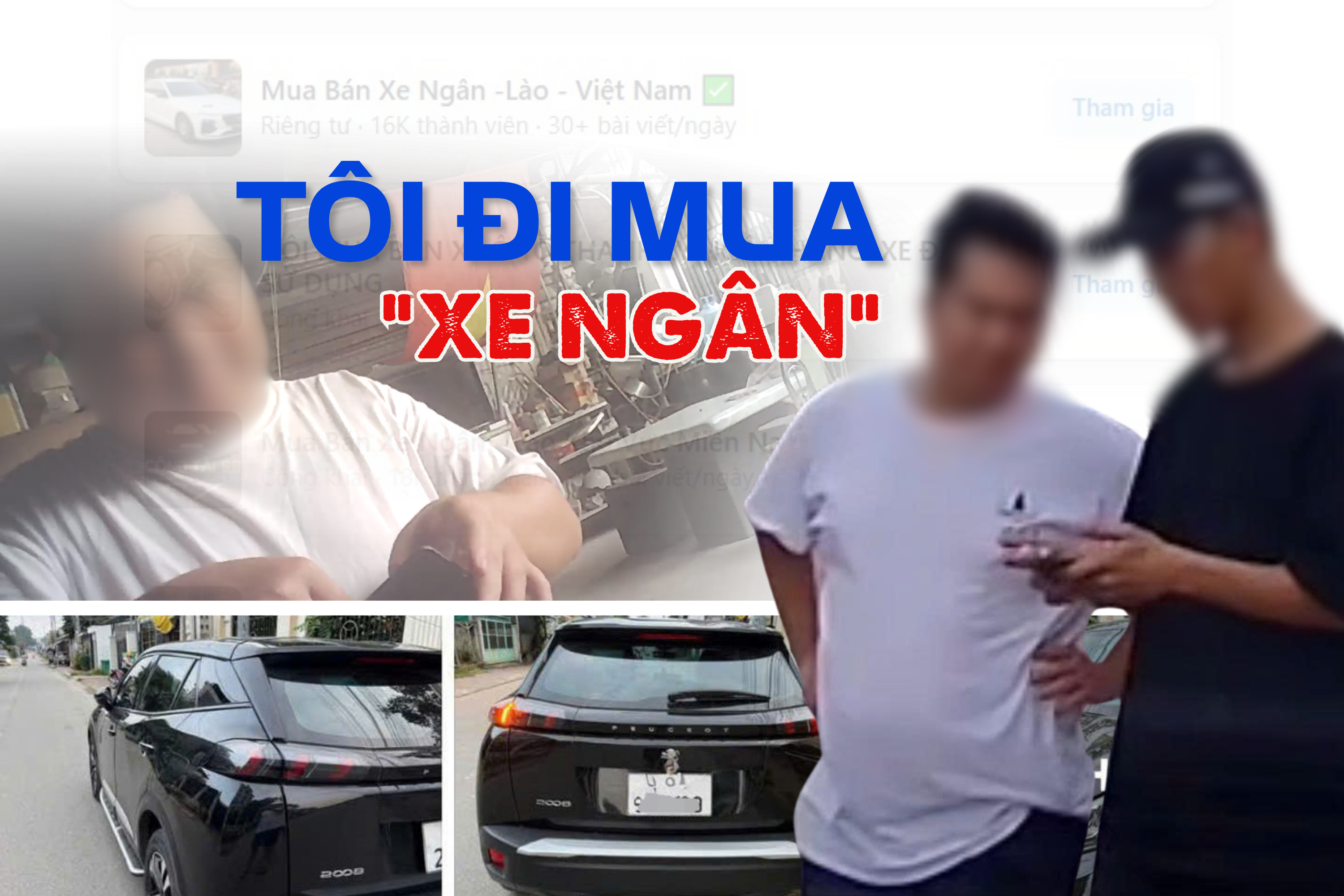 Điều tra: Thâm nhập thị trường 'xe ngân' - Kỳ 1: Tôi đi mua 'xe ngân' hạng sang, giá 270 triệu