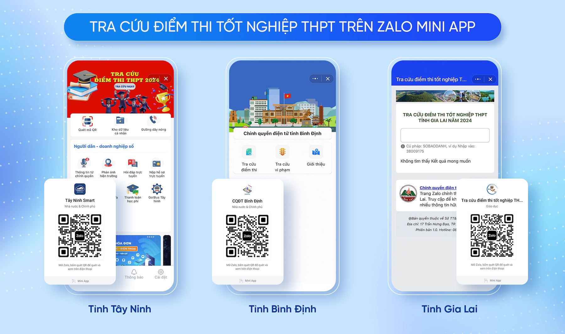 Thí sinh và phụ huynh tại các tỉnh Tây Ninh, Bình Định, Gia Lai có thể tra cứu điểm thi thông qua Zalo.