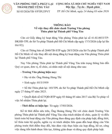 Văn phòng Thừa phát lại TP Vũng Tàu thông báo thay đổi Trưởng văn phòng từ ngày 17-3-2026