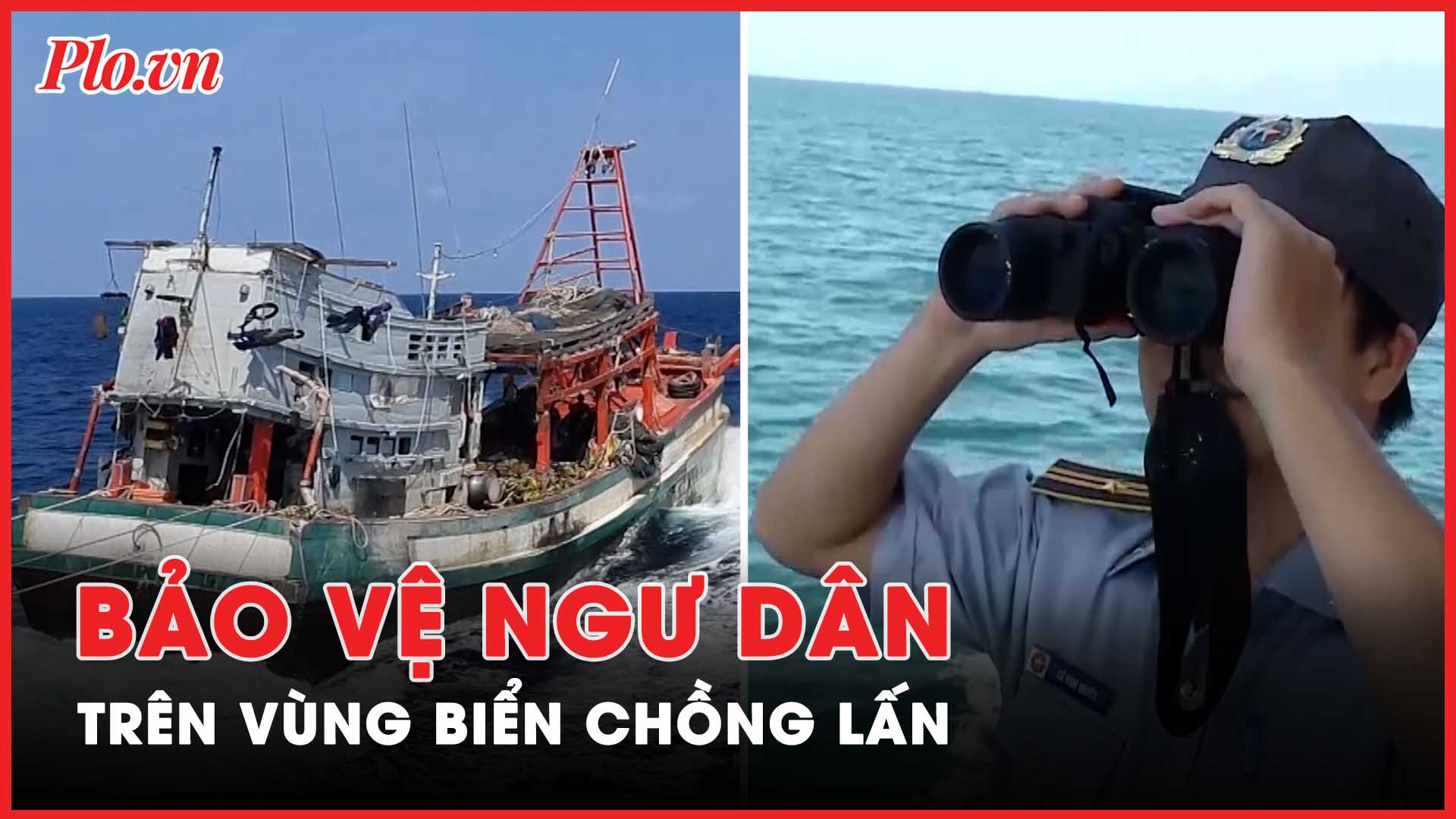 Cần hỗ trợ ngư dân đánh bắt trên vùng biển chồng lấn