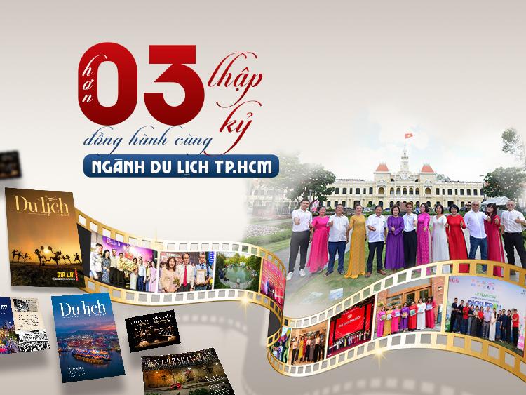 Tạp chí Du lịch TP.HCM - Hơn ba thập kỷ đồng hành cùng ngành Du lịch