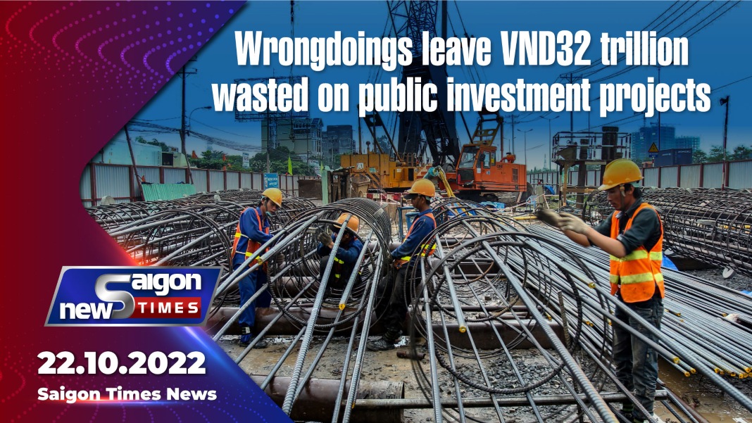Wrongdoings leave VND32 trillion wasted on public investment projects