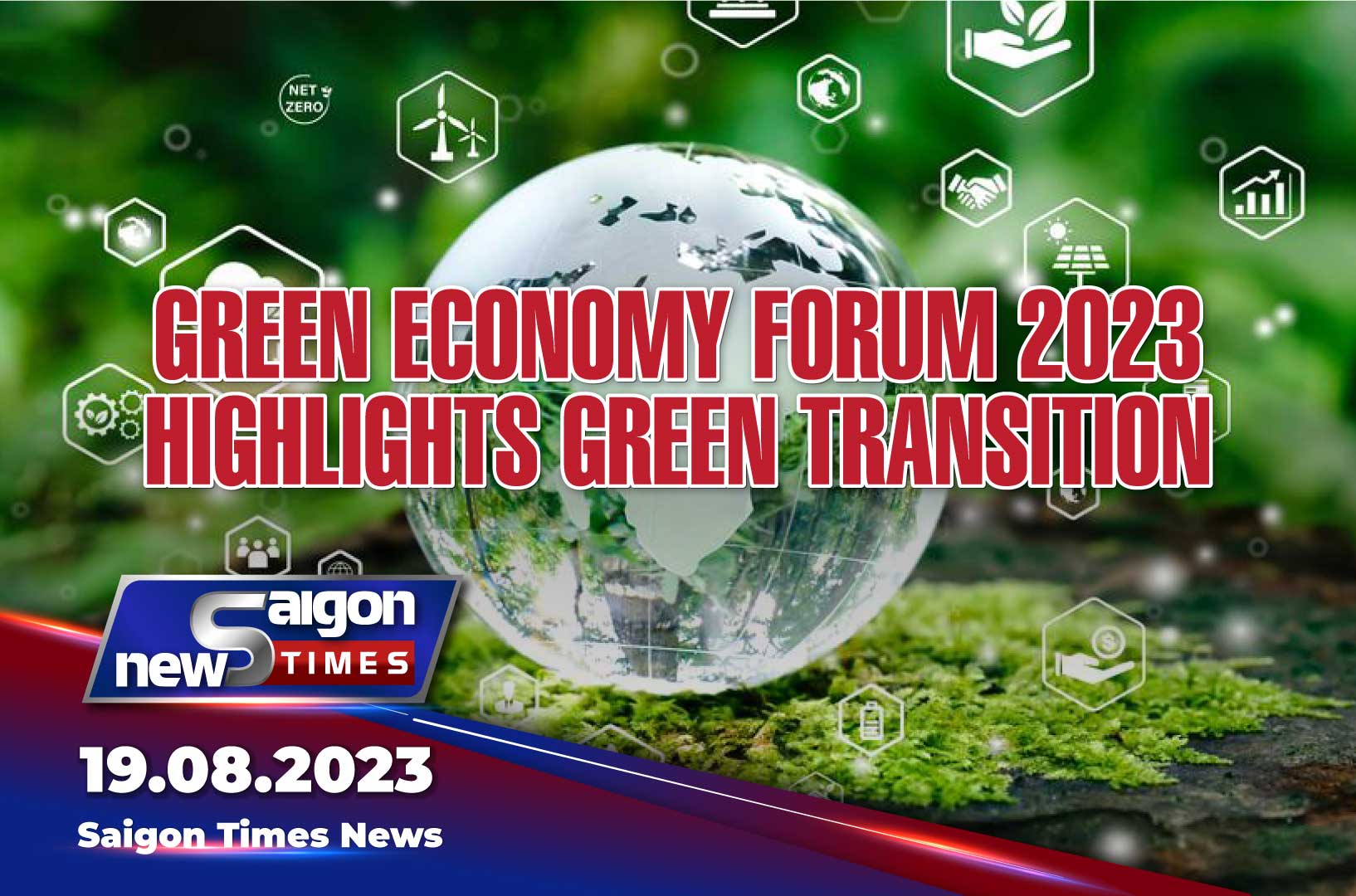 Green Economy Forum 2023 highlights green transition