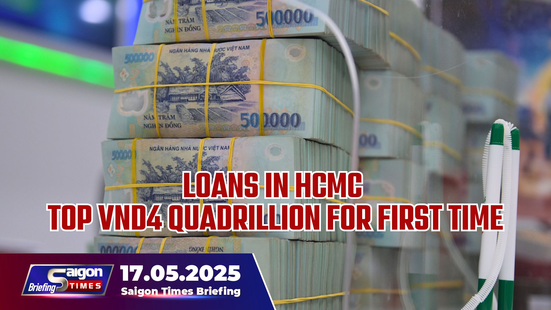 Loans in HCMC top VND4 quadrillion for first time