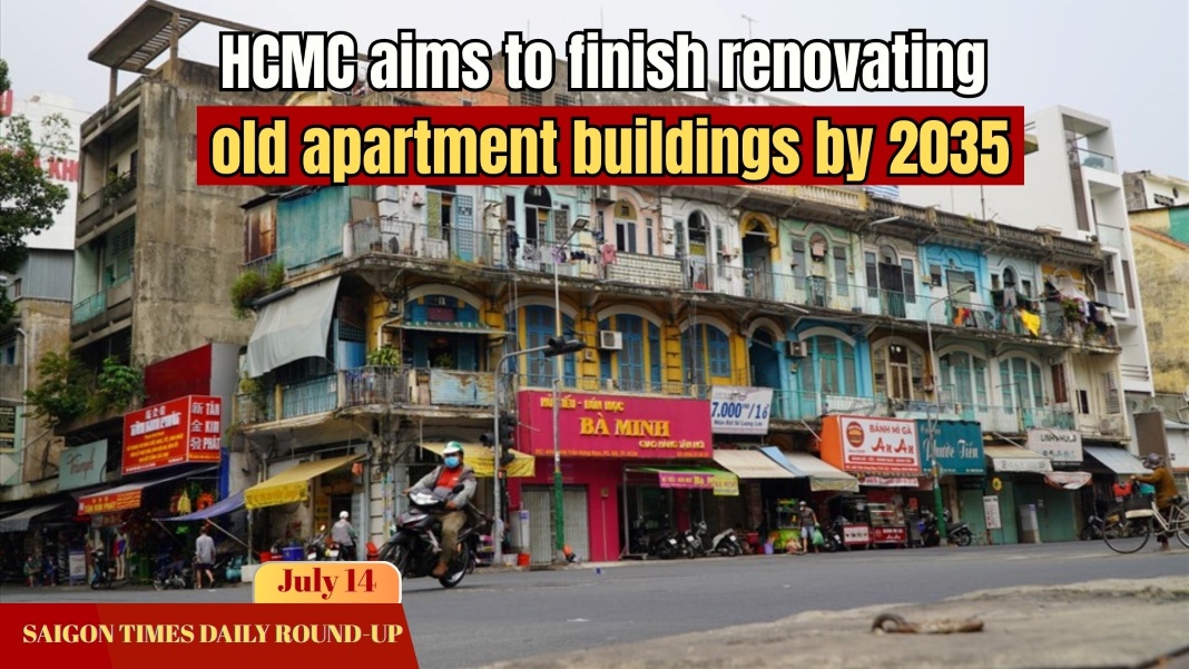 Daily Round-up: HCMC aims to finish renovating old apartment buildings by 2035