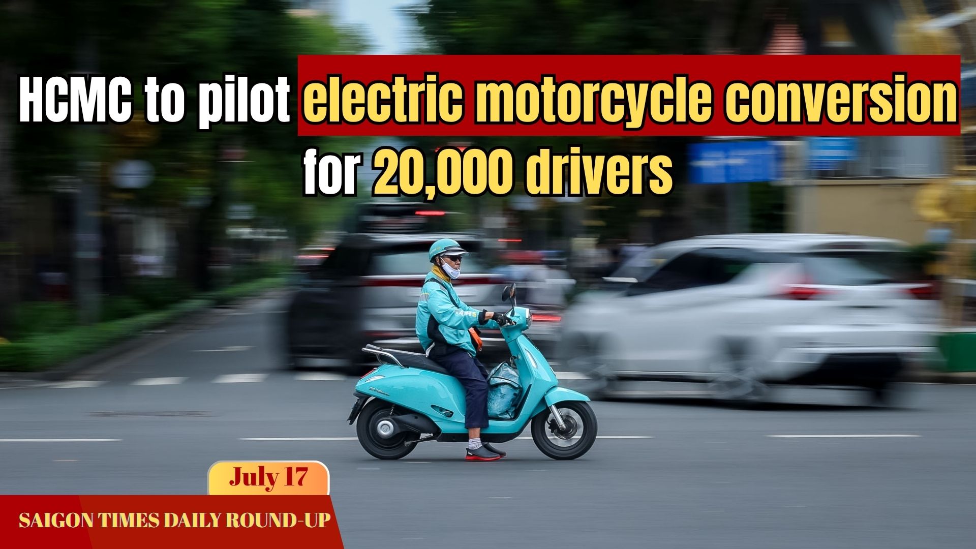 Daily Round-up: HCMC to pilot electric motorcycle conversion for 20,000 drivers