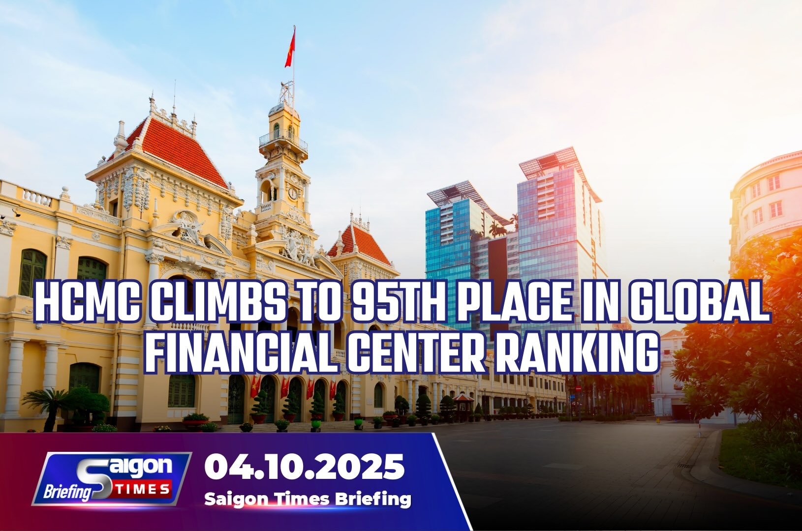 HCMC climbs to 95th place in global financial center ranking