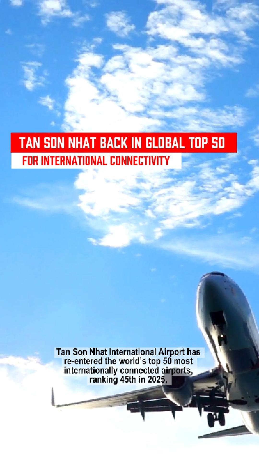 Tan Son Nhat back in global top 50 for international connectivity