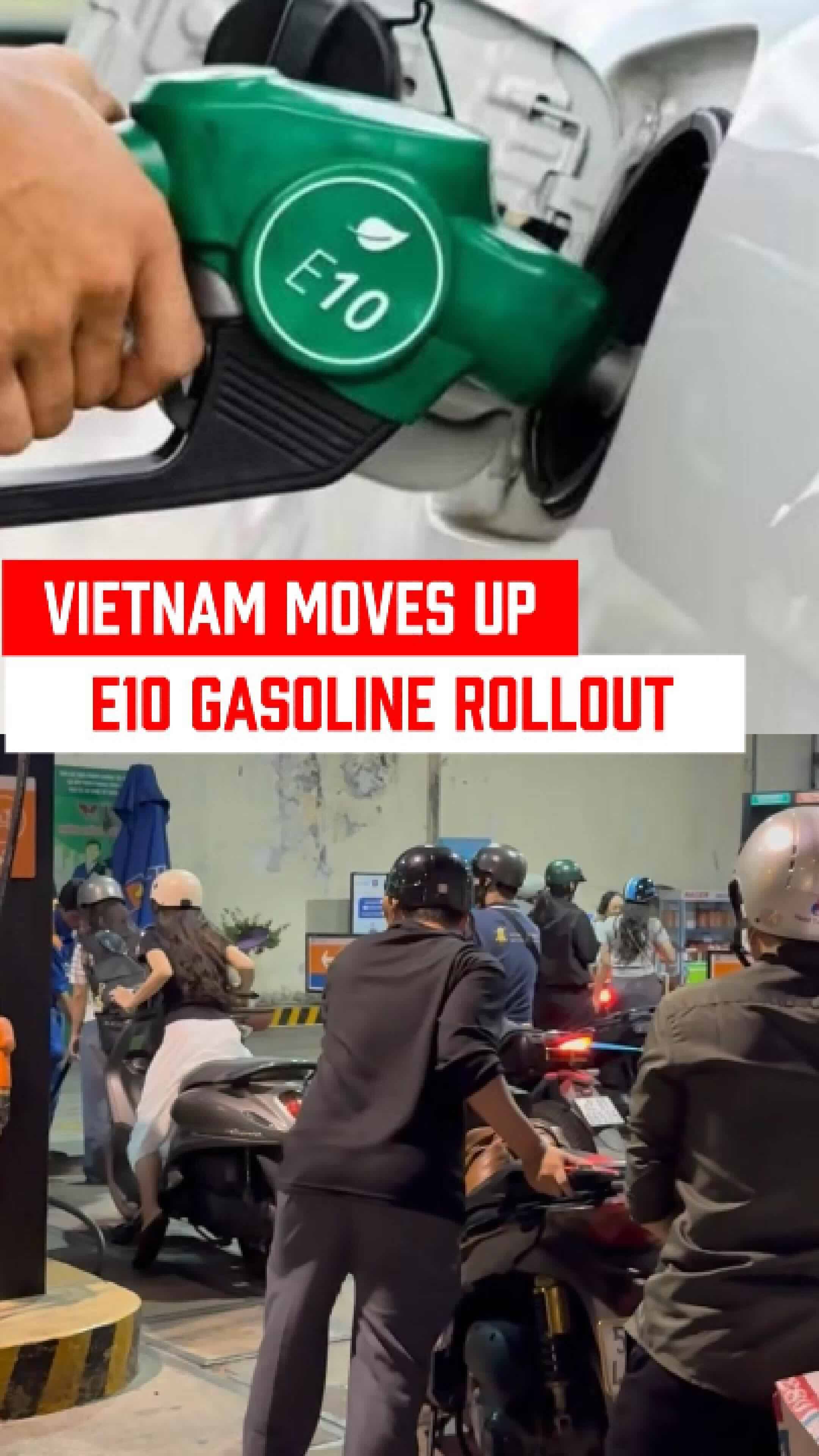 Vietnam moves up E10 gasoline rollout