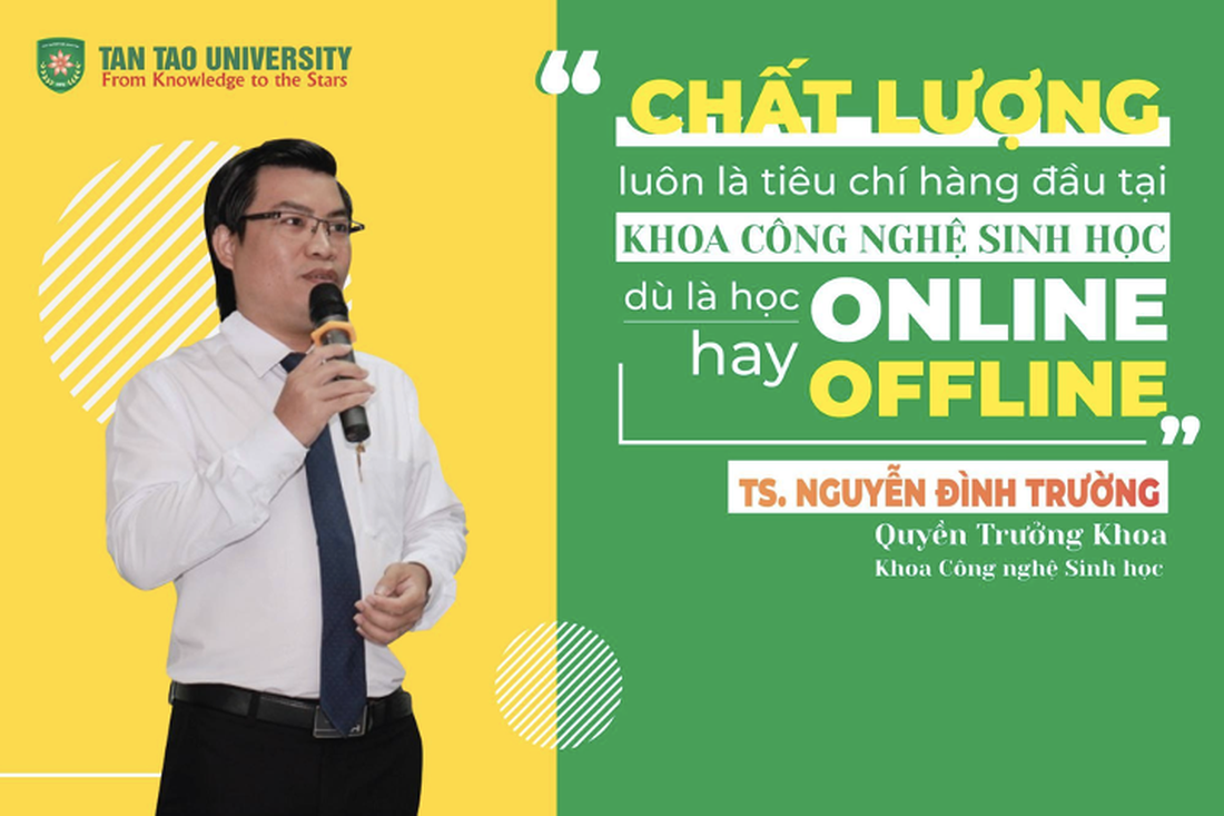 Công nghệ Sinh học Tân Tạo: Đào tạo nhân lực chuẩn quốc tế thời cách mạng công nghiệp 4.0 - Ảnh 5.