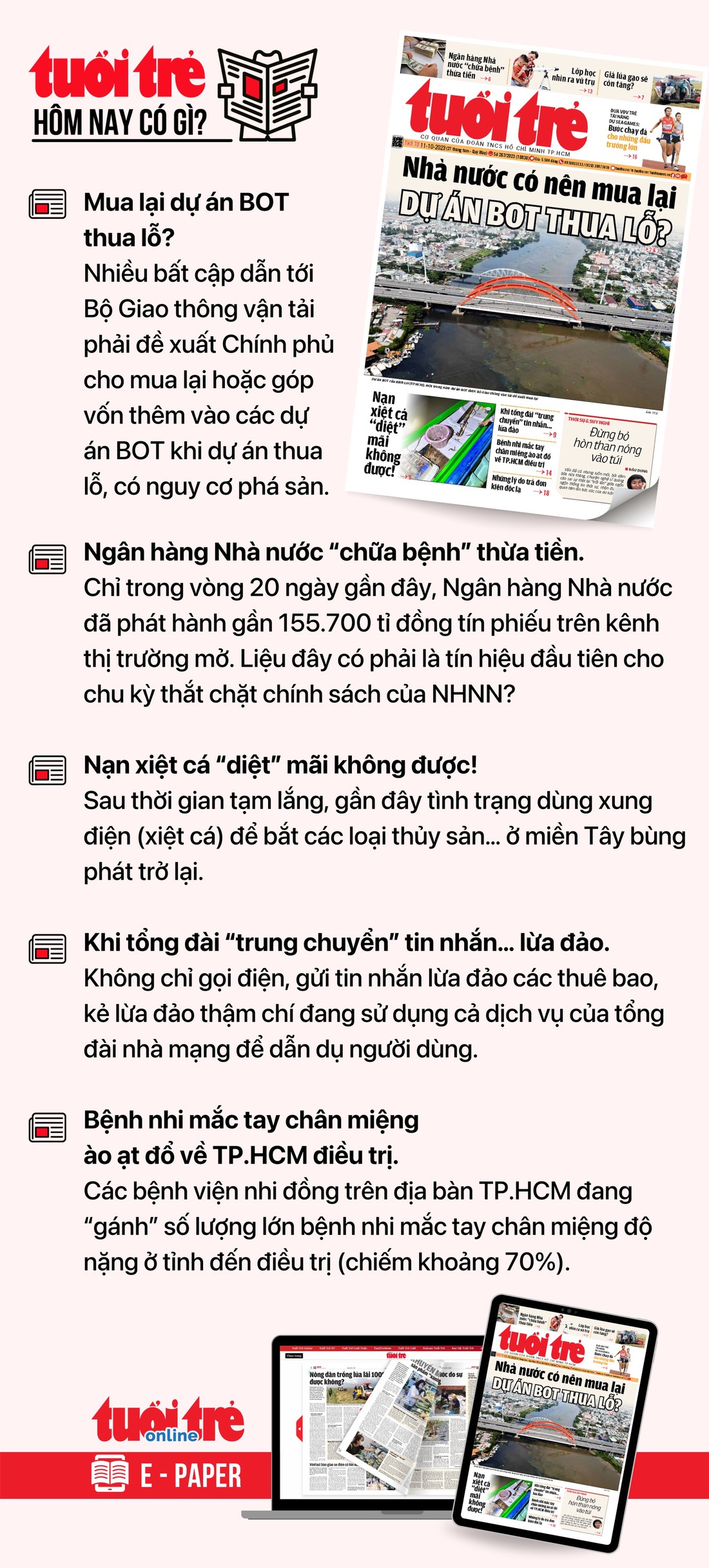 Tin tức đáng chú ý trên Tuổi Trẻ nhật báo ngày 11-10. Để đọc Tuổi Trẻ báo in phiên bản E-paper, mời bạn đăng ký Tuổi Trẻ Sao TẠI ĐÂY