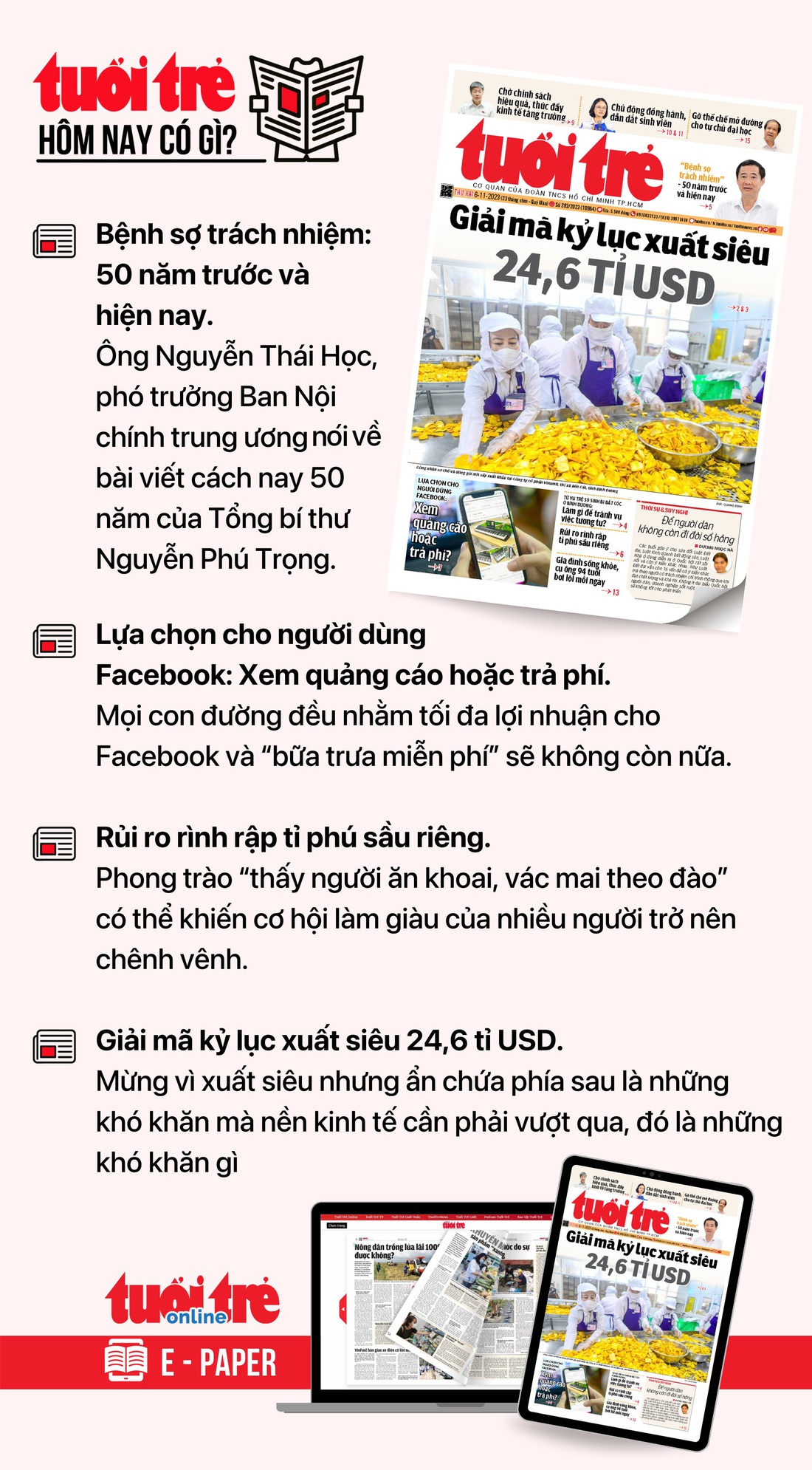 Tin tức sáng 6-11: Nông sản, thực phẩm Việt Nam giảm vi phạm; 10 tháng, xuất siêu đạt kỷ lục mới - Ảnh 3. Tin tức đáng chú ý trên Tuổi Trẻ nhật báo ngày 6-11. Để đọc Tuổi Trẻ báo in phiên bản E-paper, mời bạn đăng ký Tuổi Trẻ Sao TẠI ĐÂY