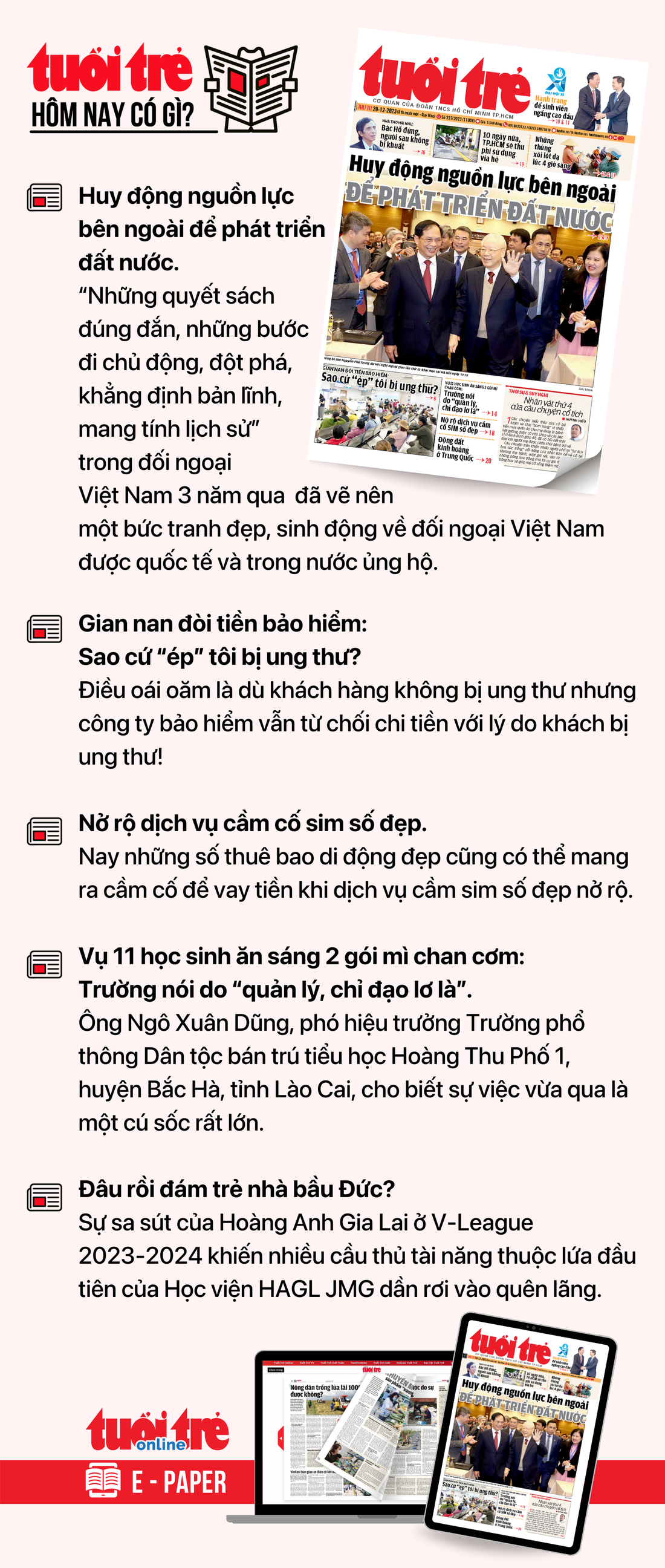 Tin tức chính trên Tuổi Trẻ nhật báo hôm nay 20-12. Để đọc Tuổi Trẻ báo in phiên bản E-paper, mời bạn đăng ký Tuổi Trẻ Sao TẠI ĐÂY