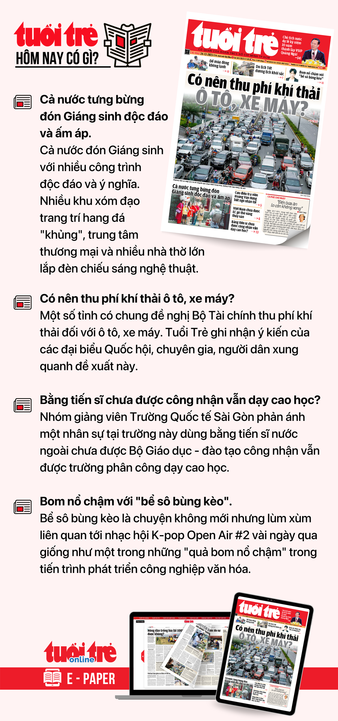 Tin tức chính trên Tuổi Trẻ nhật báo hôm nay 24-12. Để đọc Tuổi Trẻ báo in phiên bản E-paper, mời bạn đăng ký Tuổi Trẻ Sao TẠI ĐÂY