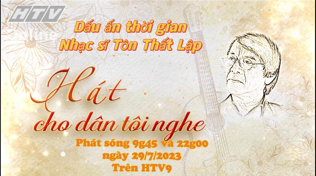 Chương trình Nhạc sĩ Tôn Thất Lập - Hát cho dân tôi nghe - Ảnh: HTV