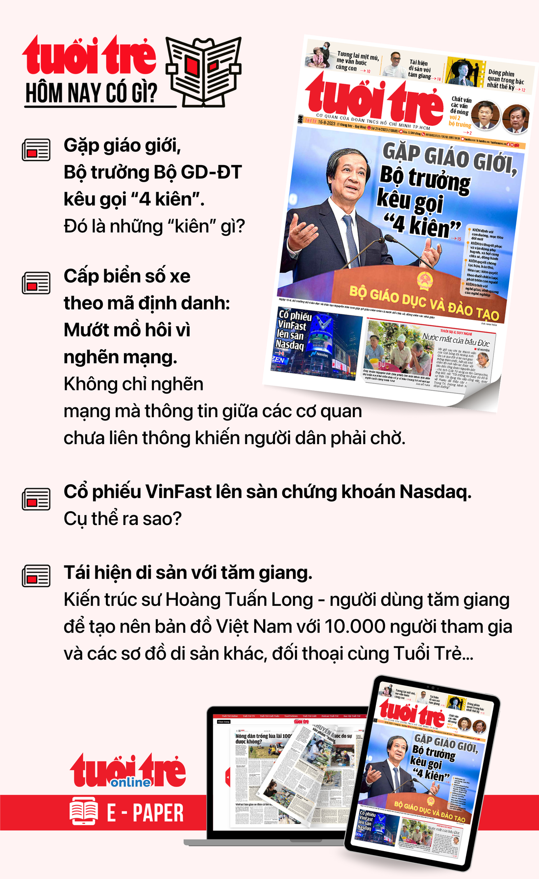 Tin tức chính trên Tuổi Trẻ nhật báo hôm nay 16-8. Để đọc Tuổi Trẻ báo in phiên bản E-paper, mời bạn đăng ký Tuổi Trẻ Sao TẠI ĐÂY