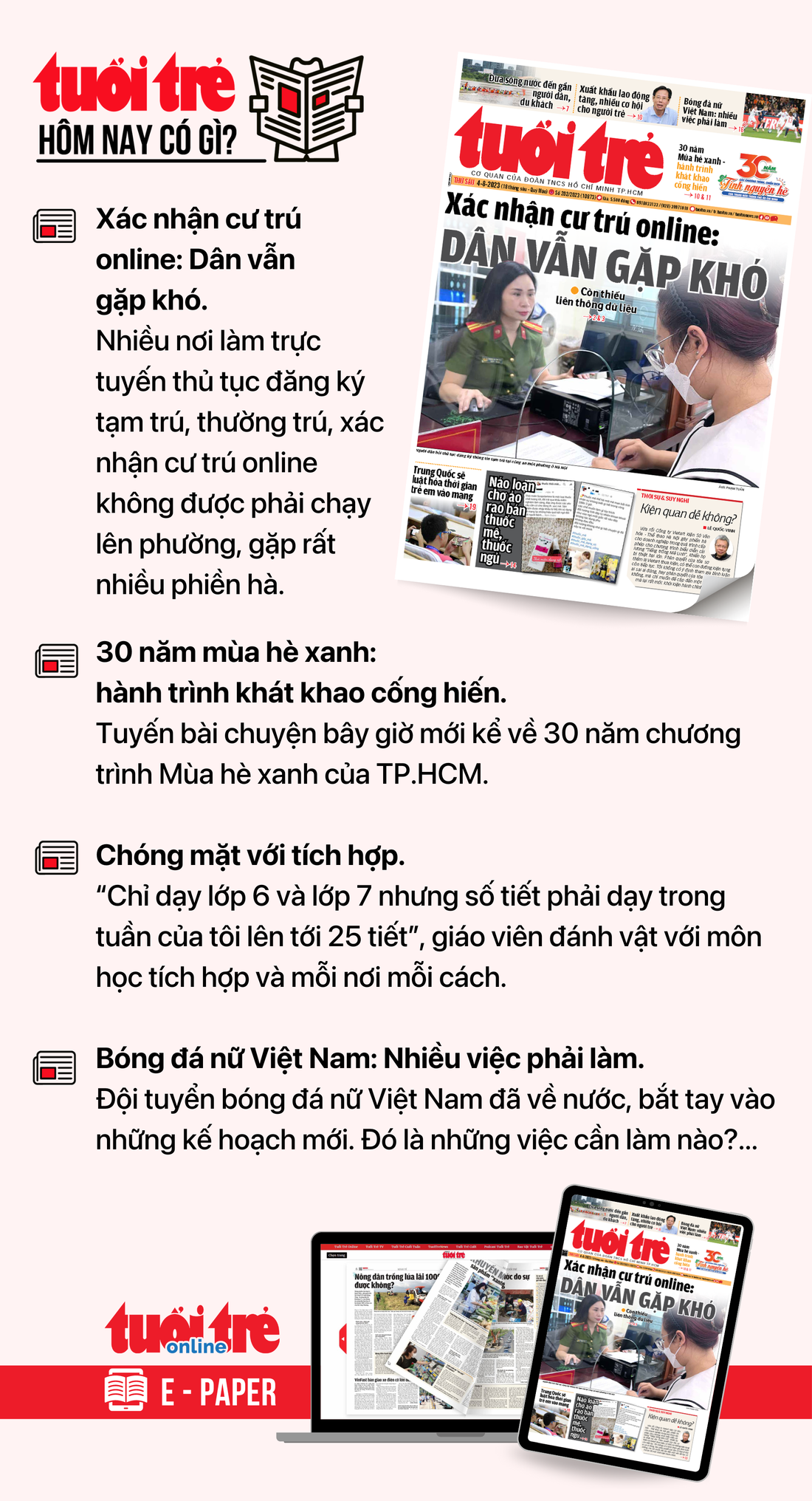 Tin tức chính trên Tuổi Trẻ nhật báo hôm nay 4-8. Để đọc Tuổi Trẻ báo in phiên bản E-paper, mời bạn đăng ký Tuổi Trẻ Sao TẠI ĐÂY