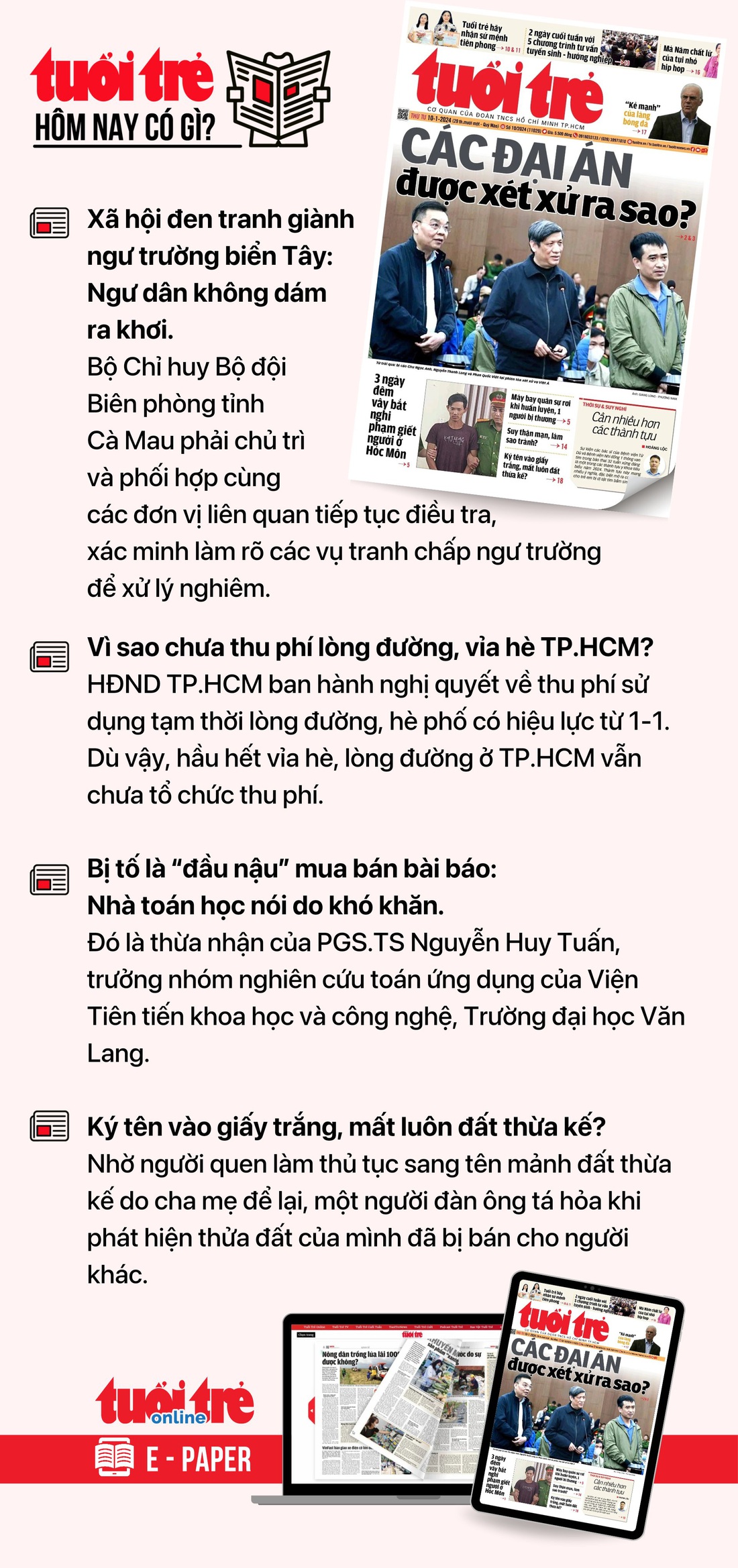 Tin tức chính trên Tuổi Trẻ nhật báo hôm nay 10-1. Để đọc Tuổi Trẻ báo in phiên bản E-paper, mời bạn đăng ký Tuổi Trẻ Sao TẠI ĐÂY