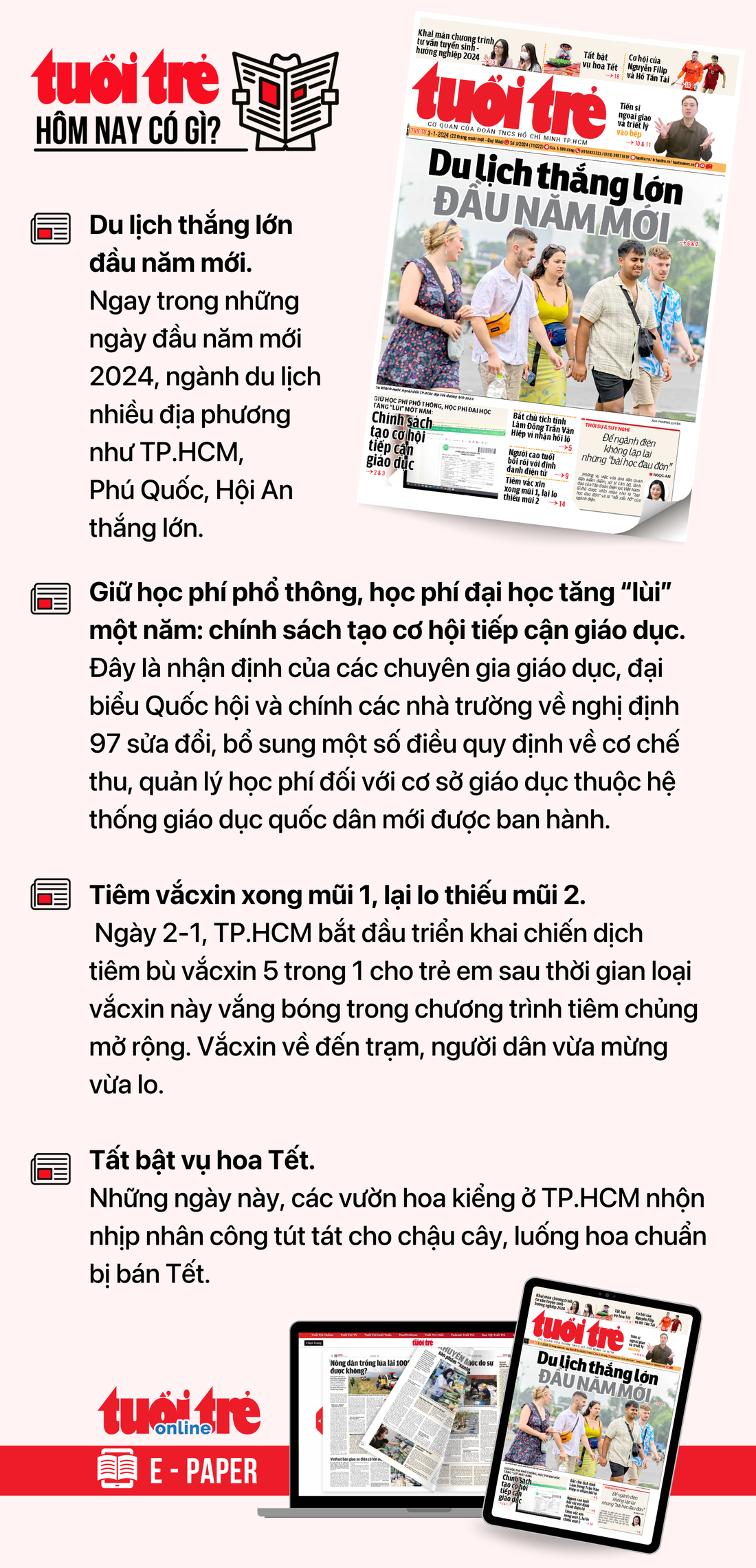 Tin tức đáng chú ý trên Tuổi Trẻ nhật báo ngày 3-1. Để đọc Tuổi Trẻ báo in phiên bản E-paper, mời bạn đăng ký Tuổi Trẻ Sao TẠI ĐÂY