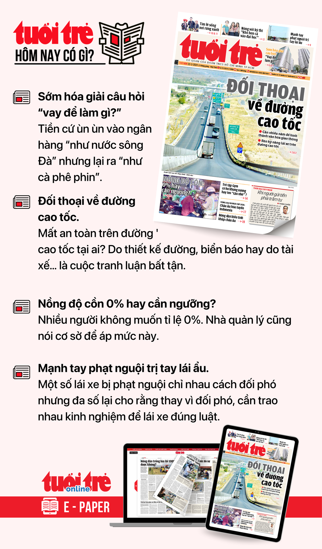 Tin tức chính trên Tuổi Trẻ nhật báo hôm nay 22-2. Để đọc Tuổi Trẻ báo in phiên bản E-paper, mời bạn đăng ký Tuổi Trẻ Sao TẠI ĐÂY