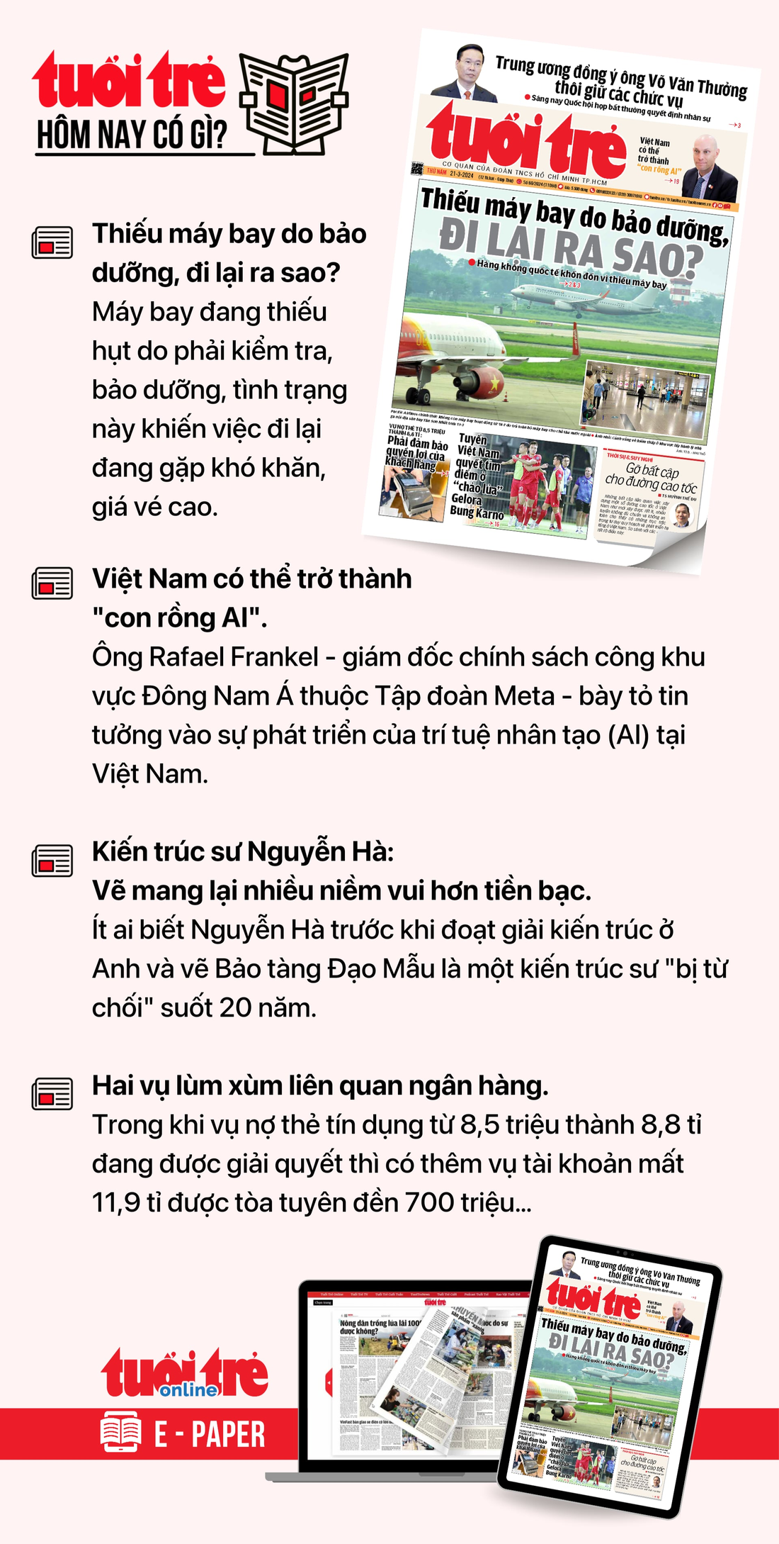 Tin tức chính trên Tuổi Trẻ nhật báo hôm nay 21-3. Để đọc Tuổi Trẻ báo in phiên bản E-paper, mời bạn đăng ký Tuổi Trẻ Sao TẠI ĐÂY