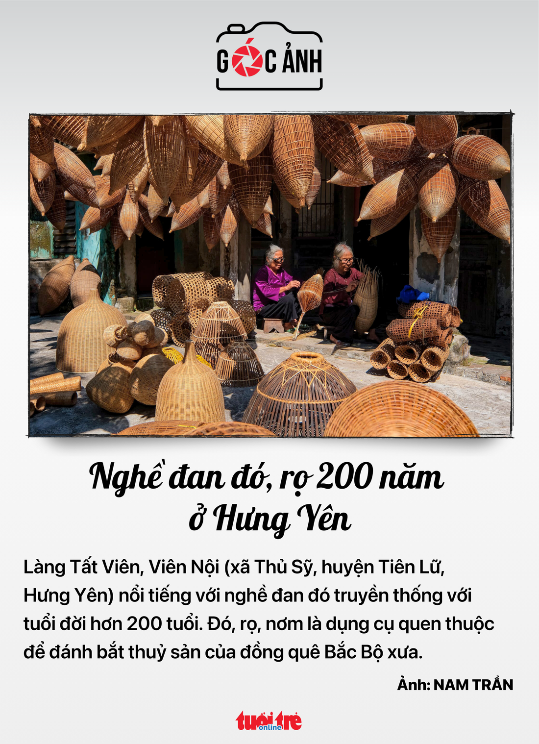 Nghề đan đó, rọ 200 năm ở Hưng Yên - Ảnh: NAM TRẦN