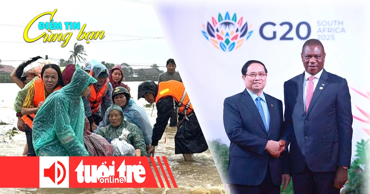 Điểm tin 8h: Lũ ở Nam Trung Bộ là cực đoan, hiếm gặp; Nhóm Nam Bán cầu là tâm điểm G20