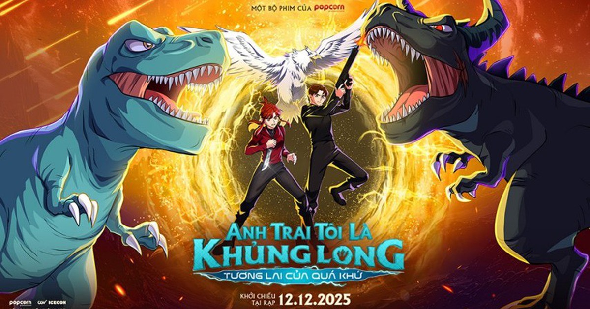 Phim ‘Anh trai tôi là khủng long: tương lai của quá khứ’ sắp khởi chiếu