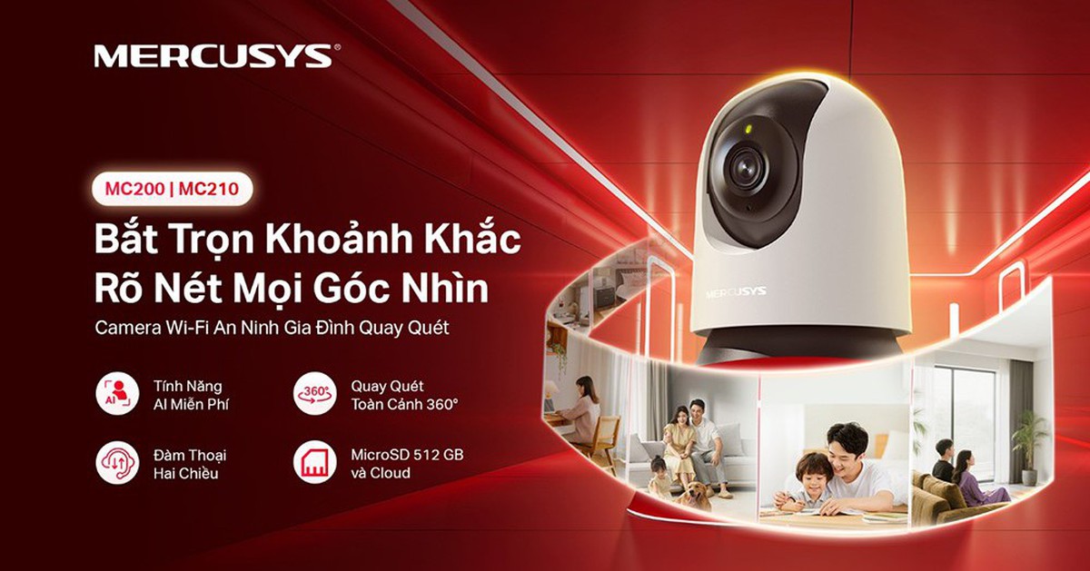 Camera MERCUSYS: Giải pháp giám sát dễ dàng cho gia đình