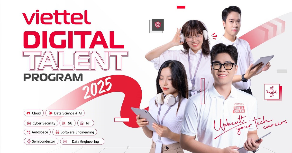 Viettel Digital Talent mùa 5 kêu gọi sinh viên lên ‘chuyến tàu’ trải nghiệm công nghệ - Tuổi Trẻ Online