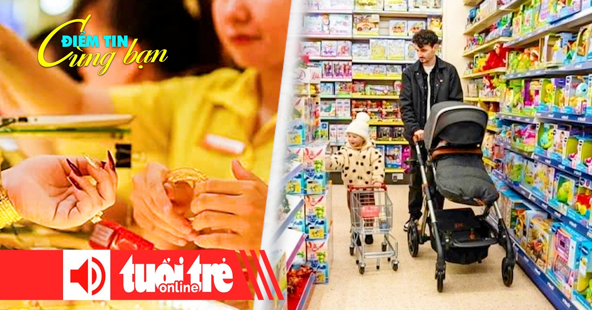 Điểm tin 18h: Giá vàng quay lại mốc 106 triệu đồng; Châu Âu siết tiêu chuẩn đồ chơi trẻ em