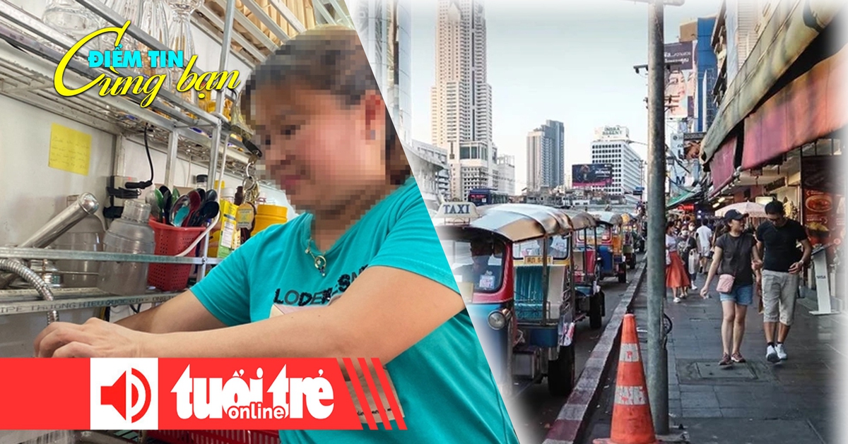 Điểm tin cùng bạn 8h: Giá nước sạch tại Quảng Nam tăng vọt; Du khách dễ bị lừa nhất ở Bangkok