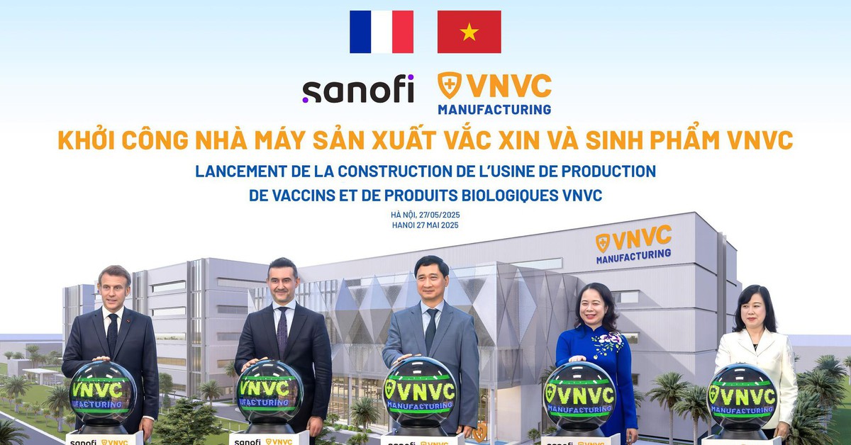 Tổng thống Pháp tham gia lễ khởi công Nhà máy vắc xin và sinh phẩm VNVC