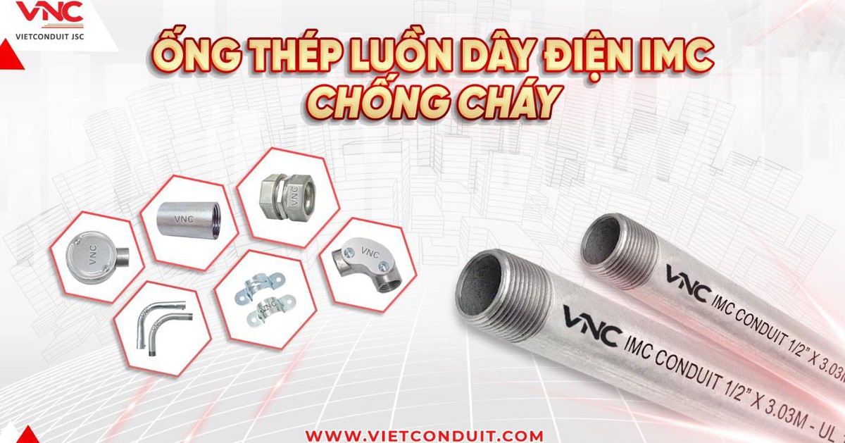 Ống thép luồn dây điện IMC - giải pháp cho hệ thống điện hiện đại