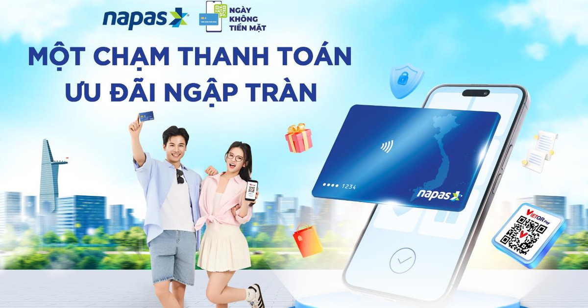 NAPAS tung loạt chương trình khuyến mãi hấp dẫn hưởng ứng Ngày không tiền mặt 2025