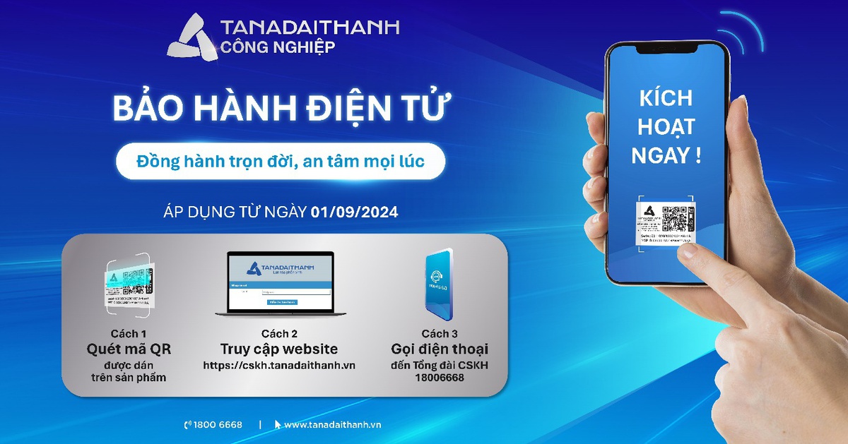 Tân Á Đại Thành: Bảo hành điện tử đồng hành suốt vòng đời sản phẩm