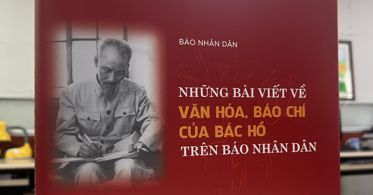 Đọc lại những bài viết về văn hóa, báo chí của Bác Hồ